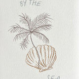 BY THE SEA