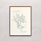 We've got a lot to be happy about- Print