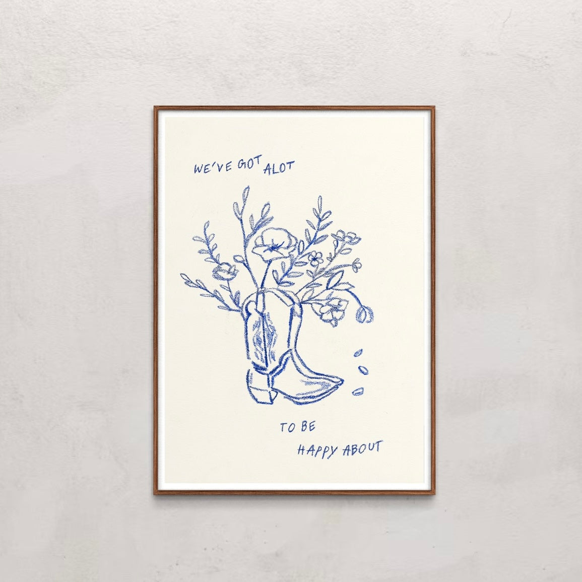 We've got a lot to be happy about- Print