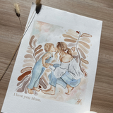 'I Love you Mum' Print